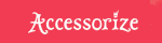 Accessorize (US & CA) Affiliate Program Affiliate Program