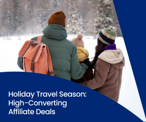 FlexOffers.com, affiliate, marketing, sales, promotional blog, seasonal spotlight, holiday season 2025, holiday season deals, holiday deals, holiday travel, winter travel deals, Etihad Airways Global affiliate program, Flashark affiliate program, Qatar Airways affiliate program, Emirates US affiliate program, Hotwire affiliate program, Spelab affiliate program, Best Western affiliate program, IHG Hotels & Resorts affiliate program