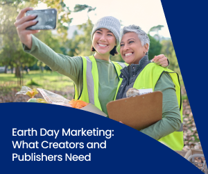 Two creators take a selfie while volunteering during an Earth Day marketing campaign